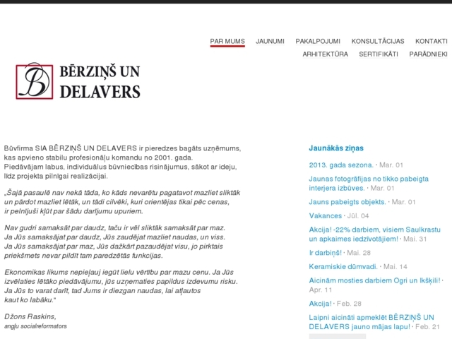 Bērziņš un Delavers, SIA