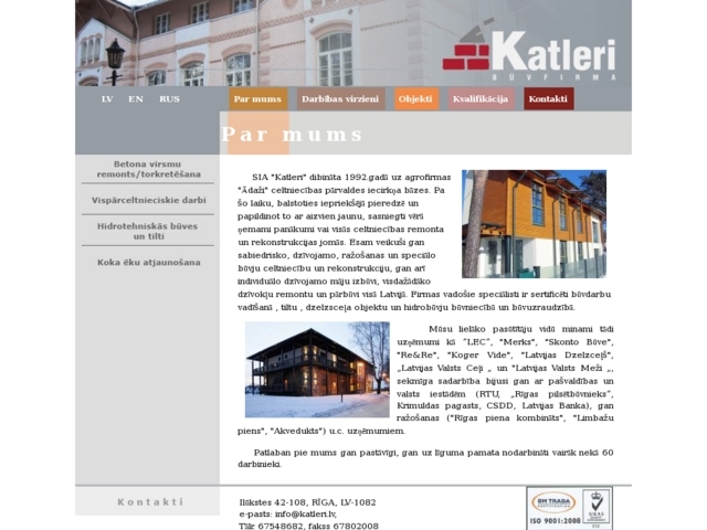 Katleri, SIA
